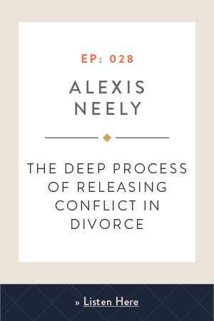 The deep process of releasing conflict in divorce